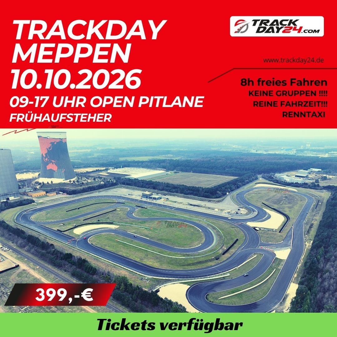 TrackDay24 Frühbucher Trackday am 10.10.2026 auf dem Circuit Meppen mit Fahrzeit von 9 bis 17 Uhr, Open Pitlane und Motorsport Erlebnis für sportliche Fahrer.