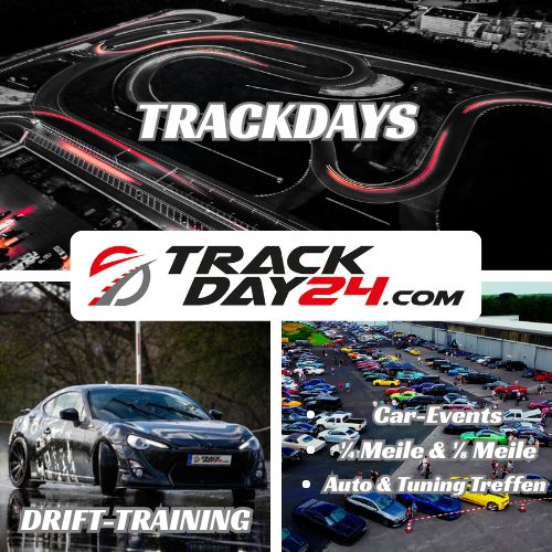 Trackday24 Übersicht – Trackdays, Drifttraining, Car-Events, Viertelmeile und Auto & Tuning-Treffen. Alle Motorsport-Events auf einen Blick.Trackdays-Drift-Training-Auto-Tuning-Events-Trackday24-