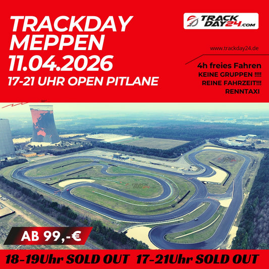 Trackday am 11.04.2026 auf dem Circuit Meppen mit sportlichen Fahrzeugen auf der Rennstrecke, dynamische Action Szene im Kurveneingang, Open Pitlane Event von Trackday24, nur noch wenige Tickets verfügbar, Motorsport Event für ambitionierte Fahrer in Deutschland